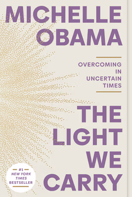 The Light We Carry (paperback): Overcoming in Uncertain Times