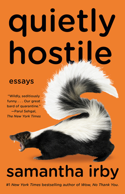 Book cover image of Quietly Hostile: Essays by samantha irby