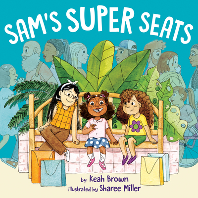 Book Cover Sam’s Super Seats by Keah Brown