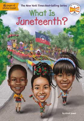 Cover: What Is Juneteenth?