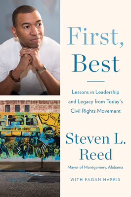 Cover: First, Best: Lessons in Leadership and Legacy from Today’s Civil Rights Movement