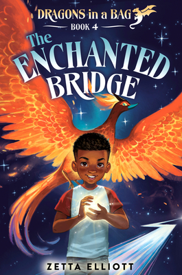 Book cover image of The Enchanted Bridge by Zetta Elliott