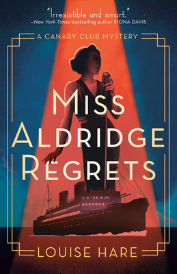 Book Cover Miss Aldridge Regrets by Louise Hare