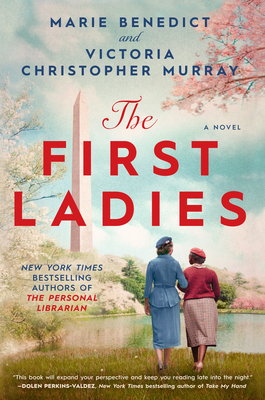 Book cover image of The First Ladies by Marie Benedict and Victoria Christopher Murray