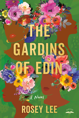 Book Cover Image: The Gardins of Edin by Rosey Lee