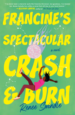 Cover: Francine’s Spectacular Crash and Burn
