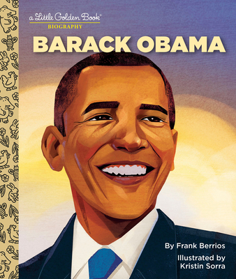 Book Cover Barack Obama: A Little Golden Book Biography by Frank Berrios