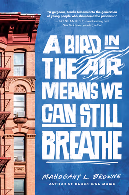 Cover: A Bird in the Air Means We Can Still Breathe