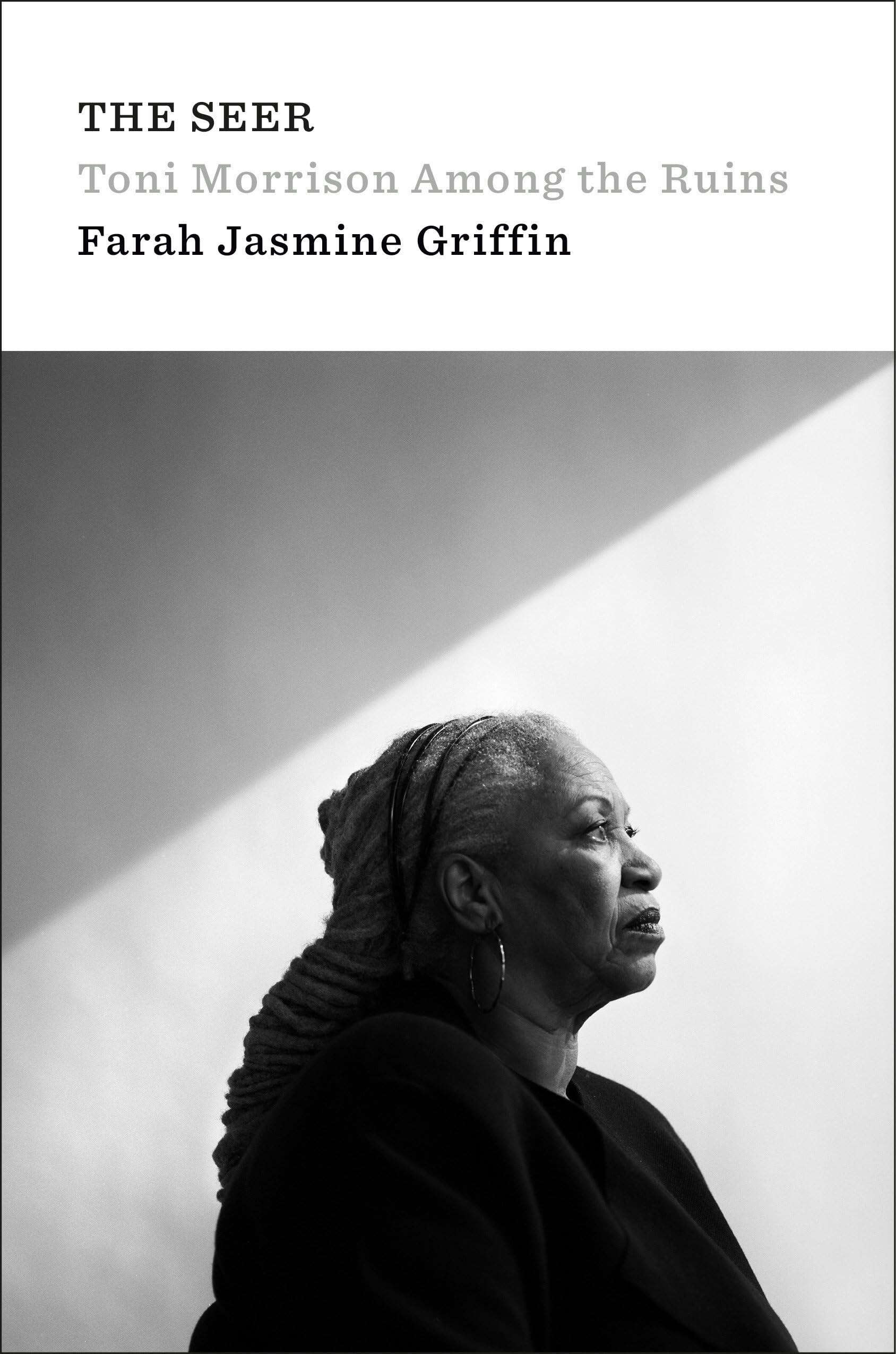 Cover: The Seer: Toni Morrison Among the Ruins