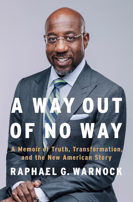Cover: A Way Out of No Way: A Memoir of Truth, Transformation, and the New American Story