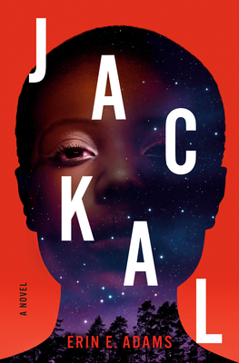 Book Cover Image of Jackal by Erin E. Adams