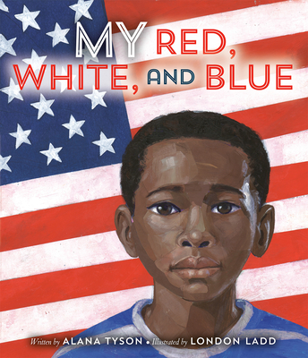 Book Cover My Red, White, and Blue by Alana Tyson
