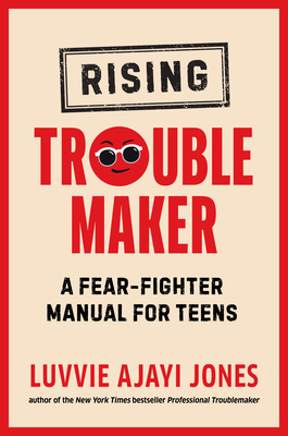 Book Cover: Rising Troublemaker by Luvvie Ajayi