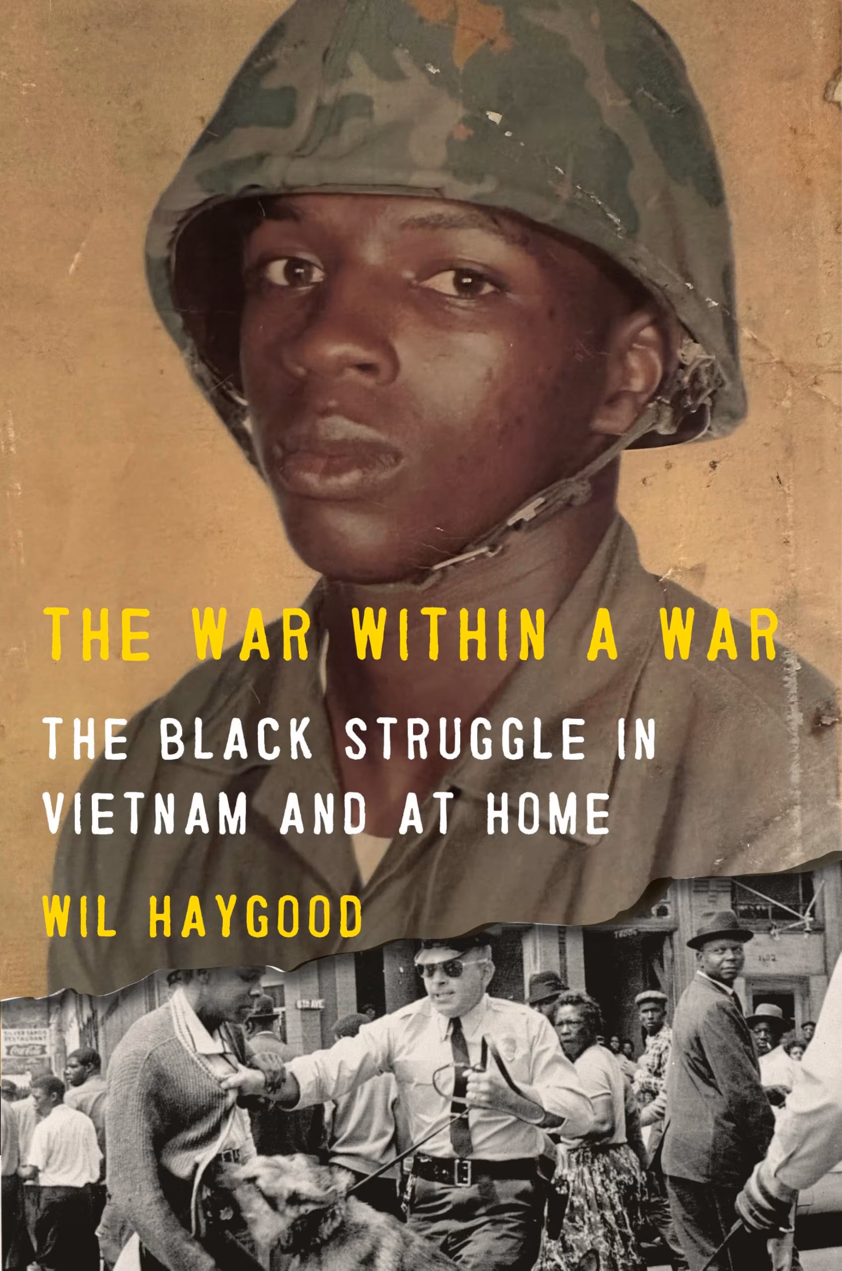 The War Within a War: The Black Struggle in Vietnam and at Home