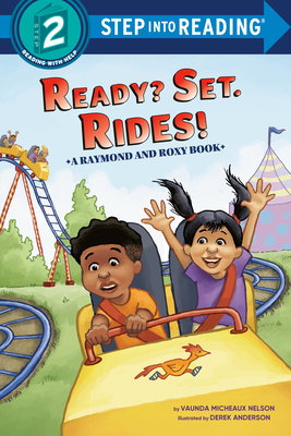 Book Cover Ready? Set. Rides! (Raymond and Roxy) by Vaunda Micheaux Nelson