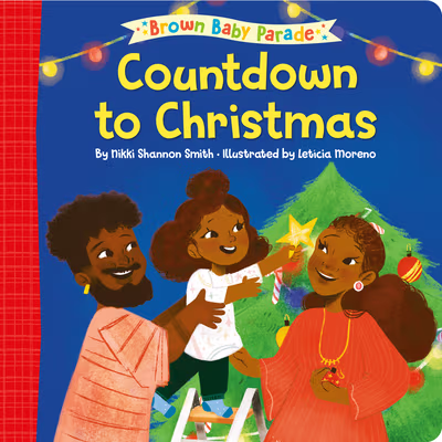 Cover: Countdown to Christmas: A Brown Baby Parade Book