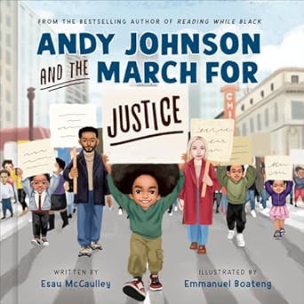 Book Cover Andy Johnson and the March for Justice by Esau McCaulley