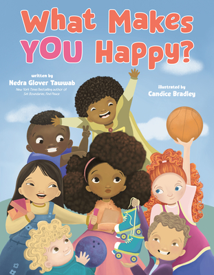 Book Cover What Makes You Happy? by Nedra Glover Tawwab