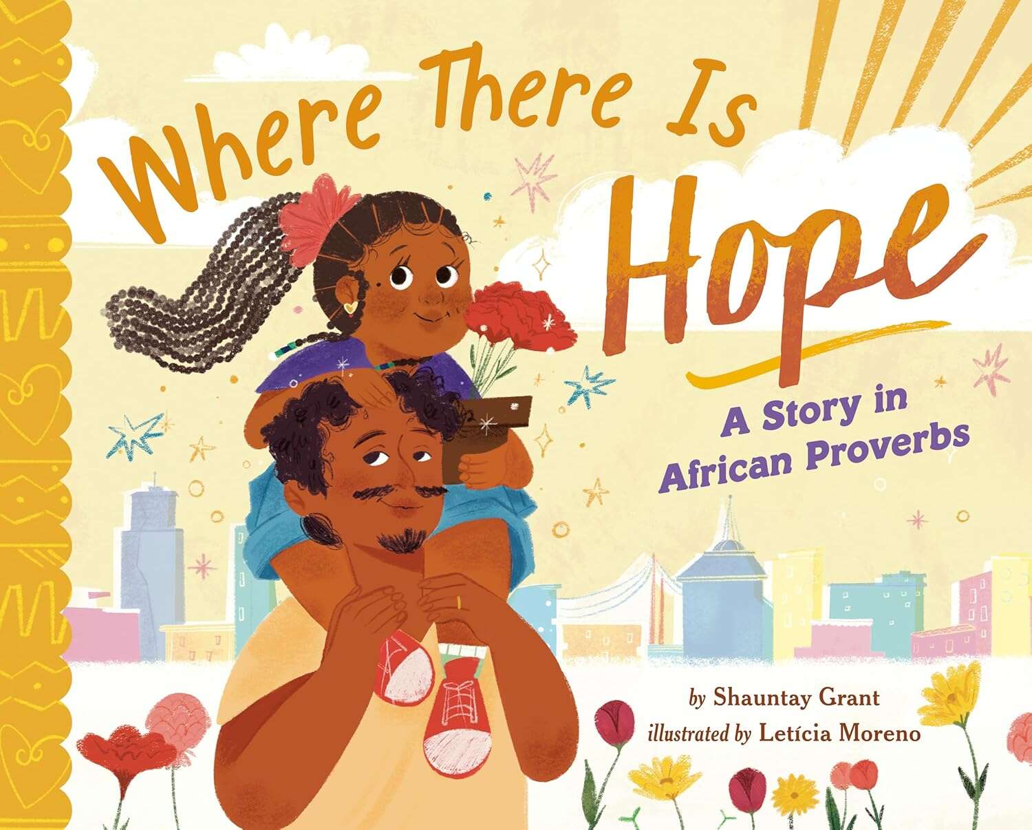 Where There Is Hope: A Story in African Proverbs