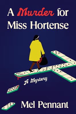 Murder for Miss Hortense: A Mystery