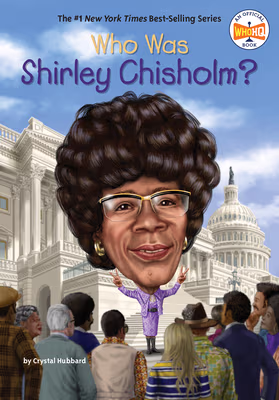 Cover: Who Was Shirley Chisholm?