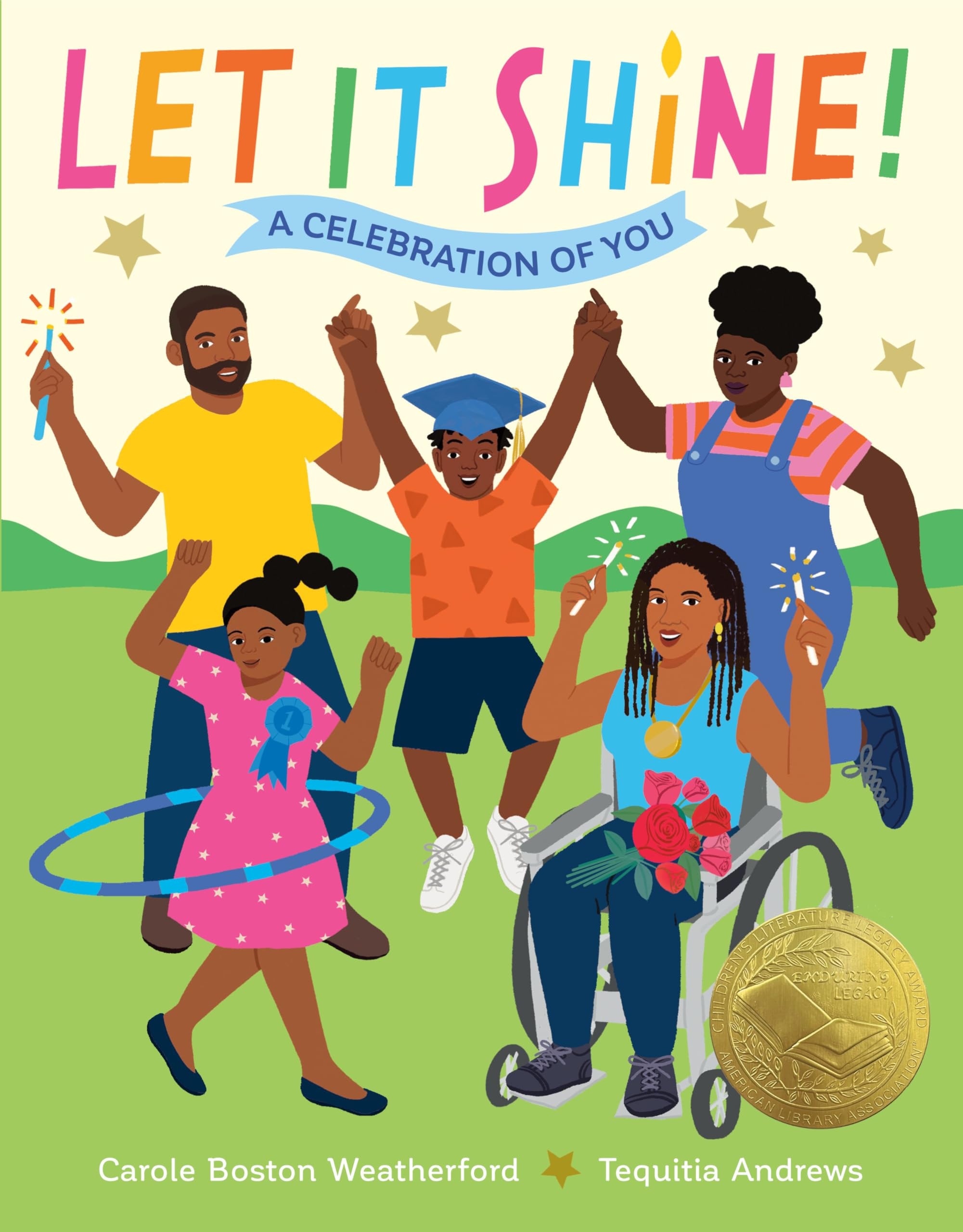 Book Cover Let It Shine!: A Celebration of You by Carole Boston Weatherford