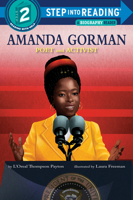 Book Cover Amanda Gorman: Poet and Activist by L’Oreal Thompson Payton