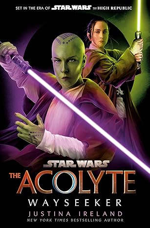 Click for more detail about Star Wars: The Acolyte: Wayseeker by Justina Ireland