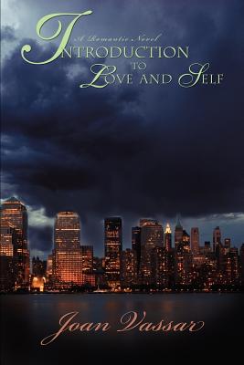 Book Cover Introduction to Love and Self: A Romantic Novel by Joan Vassar