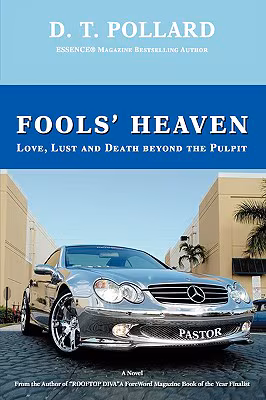 Fools’ Heaven: Love, Lust And Death Beyond The Pulpit