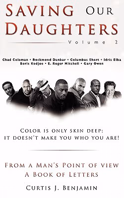 Saving Our Daughters: From A Man’s Point Of View  Vol. 2
