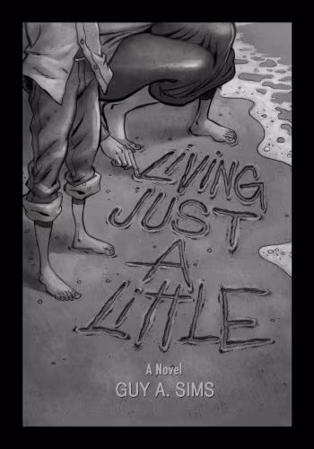 Living Just A Little