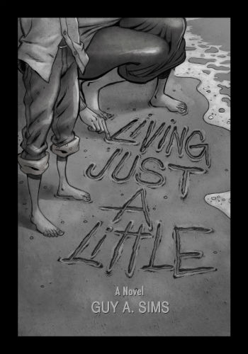 Click for more detail about Living Just A Little by Guy Sims