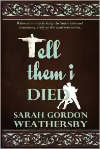 Cover: Tell Them I Died