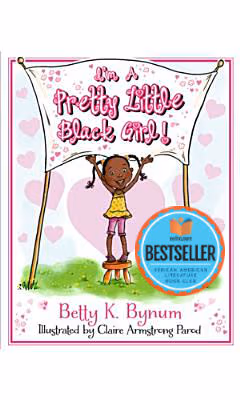 Cover of I’m a Pretty Little Black Girl!