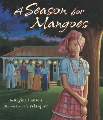 Book Cover A Season for Mangoes by Regina Hanson