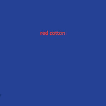 Red Cotton