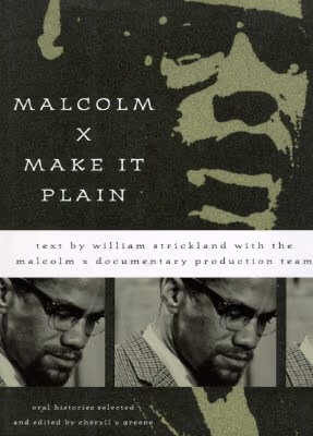 Malcolm X: Make It Plain