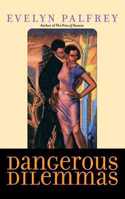 Cover: Dangerous Dilemmas