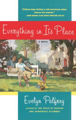 Book Cover Image of Everything In Its Place by Evelyn Palfrey