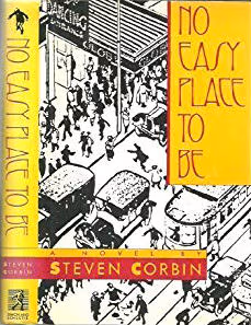 Cover: No Easy Place to Be: A Novel