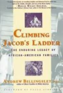Cover: Climbing Jacob’s Ladder The Enduring Legacy Of African-American Families