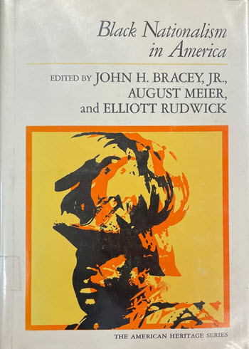 Book Cover Black Nationalism in America by John H. Bracey Jr., August Meier, and Elliott Rudwick 