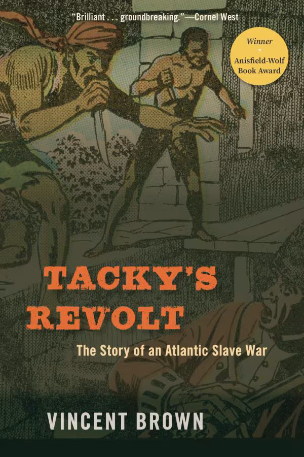 Cover: Tacky’s Revolt: The Story of an Atlantic Slave War