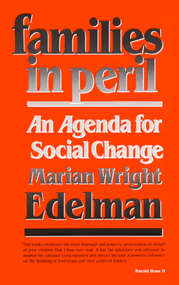 Cover art for Families in Peril: An Agenda for Social Change (Revised)