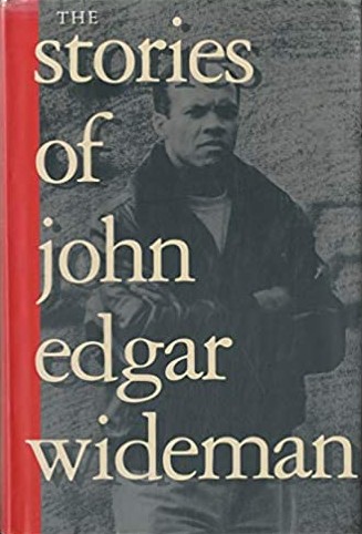 Book Cover The Stories of John Edgar Wideman by John Edgar Wideman