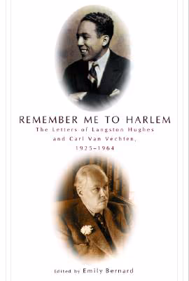 Cover art for Remember Me to Harlem: The Letters of Langston Hughes and Carl Van Vechten, 1925-1964