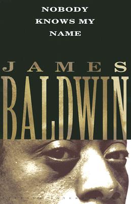 Book Cover Nobody Knows My Name by James Baldwin