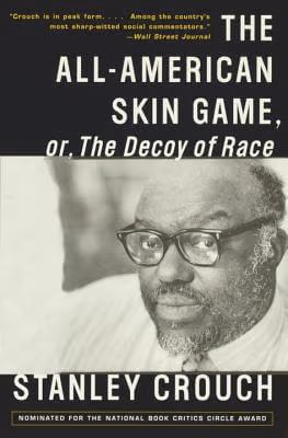 The All-American Skin Game, Or Decoy Of Race: The Long And The Short Of It, 1990-1994