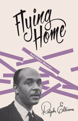 Flying Home: And Other Stories